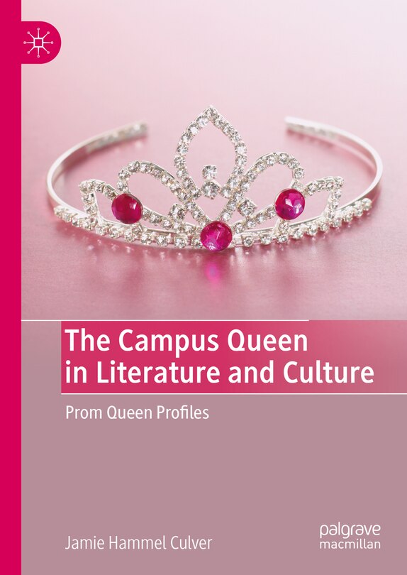 Couverture_The Campus Queen in Literature and Culture