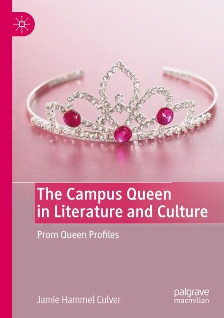 Couverture_The Campus Queen in Literature and Culture