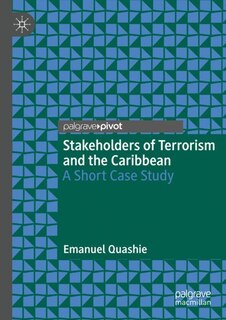 Couverture_Stakeholders of Terrorism and the Caribbean