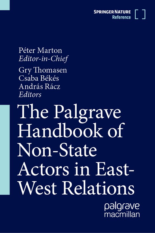 Front cover_The Palgrave Handbook of Non-State Actors in East-West Relations