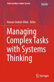 Front cover_Managing Complex Tasks with Systems Thinking