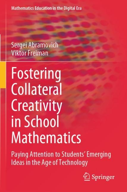 Front cover_Fostering Collateral Creativity in School Mathematics
