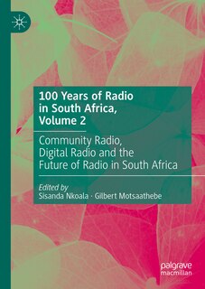 Couverture_100 Years of Radio in South Africa, Volume 2
