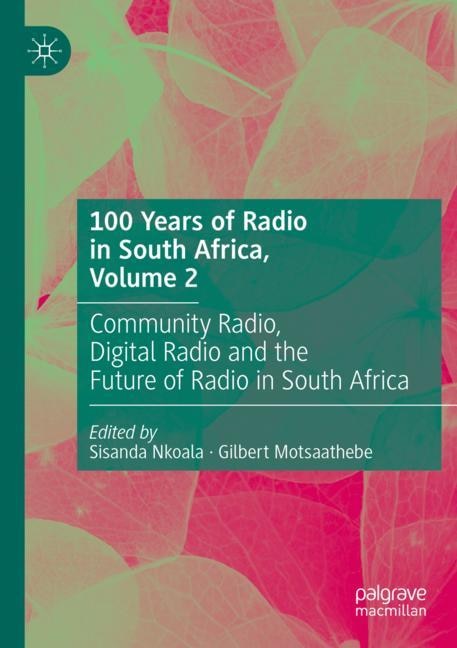 Couverture_100 Years of Radio in South Africa, Volume 2