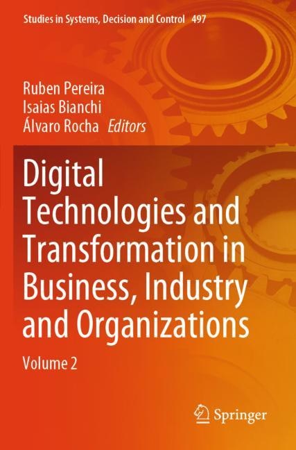 Front cover_Digital Technologies and Transformation in Business, Industry and Organizations