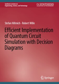 Front cover_Efficient Implementation of Quantum Circuit Simulation with Decision Diagrams
