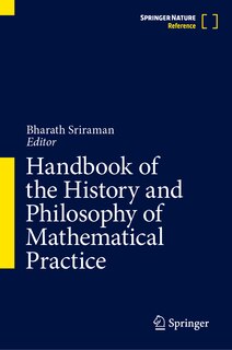 Front cover_Handbook of the History and Philosophy of Mathematical Practice
