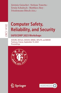 Front cover_Computer Safety, Reliability, and Security. SAFECOMP 2023 Workshops
