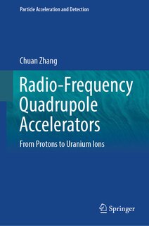 Couverture_Radio-Frequency Quadrupole Accelerators