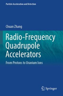 Front cover_Radio-Frequency Quadrupole Accelerators