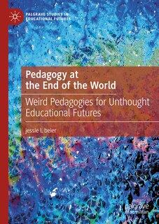 Couverture_Pedagogy at the End of the World