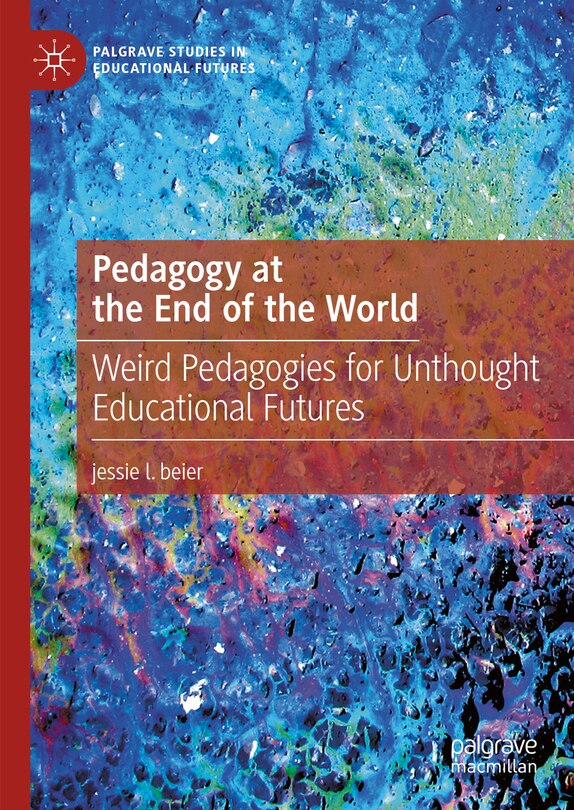 Couverture_Pedagogy at the End of the World