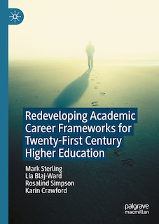 Couverture_Redeveloping Academic Career Frameworks for Twenty-First Century Higher Education