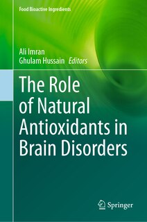 Front cover_The Role of Natural Antioxidants in Brain Disorders