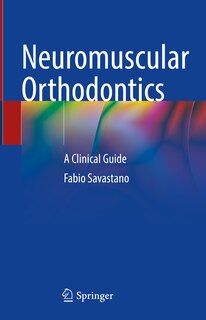 Front cover_Neuromuscular Orthodontics