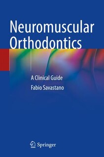 Front cover_Neuromuscular Orthodontics