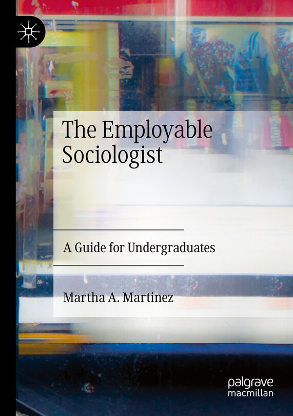 Front cover_The Employable Sociologist