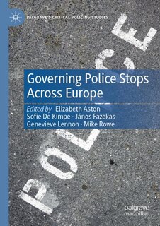 Couverture_Governing Police Stops Across Europe