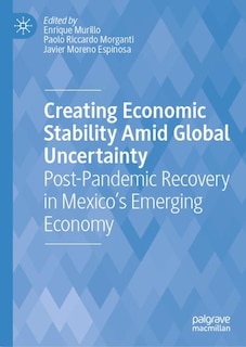 Front cover_Creating Economic Stability Amid Global Uncertainty