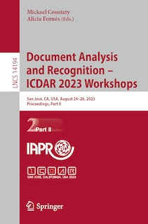 Front cover_Document Analysis and Recognition - ICDAR 2023 Workshops