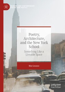 Couverture_Poetry, Architecture, and the New York School