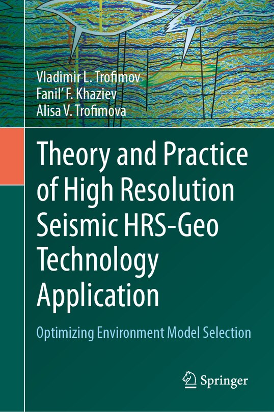 Front cover_Theory and Practice of High Resolution Seismic HRS-Geo Technology Application
