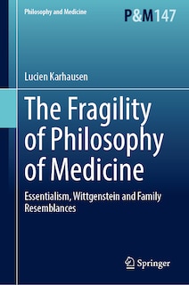 Front cover_The Fragility of Philosophy of Medicine