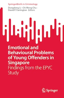 Couverture_Emotional and Behavioural Problems of Young Offenders in Singapore