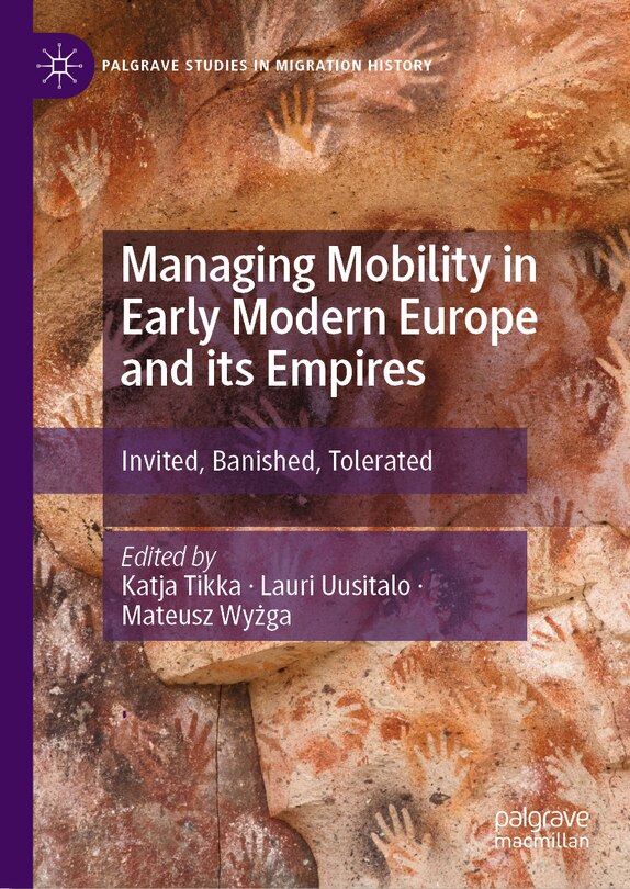 Front cover_Managing Mobility in Early Modern Europe and its Empires