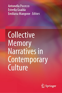 Couverture_Collective Memory Narratives in Contemporary Culture