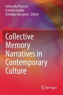 Couverture_Collective Memory Narratives in Contemporary Culture