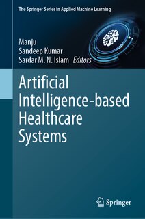 Front cover_Artificial Intelligence-based Healthcare Systems