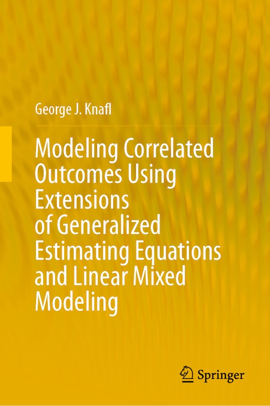 Couverture_Modeling Correlated Outcomes Using Extensions of Generalized Estimating Equations and Linear Mixed Modeling