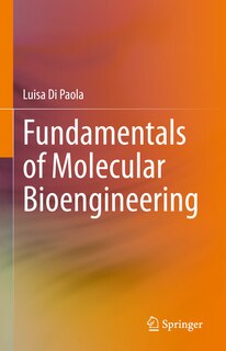 Couverture_Fundamentals of Molecular Bioengineering