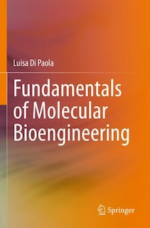 Front cover_Fundamentals of Molecular Bioengineering
