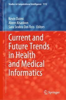 Front cover_Current and Future Trends in Health and Medical Informatics