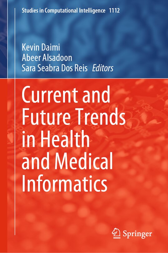Front cover_Current and Future Trends in Health and Medical Informatics
