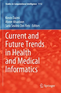 Front cover_Current and Future Trends in Health and Medical Informatics