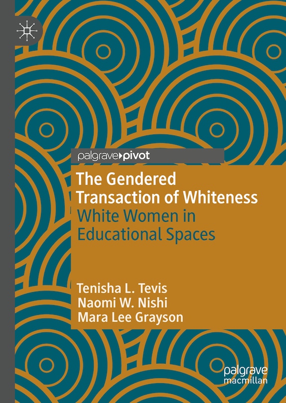 Couverture_The Gendered Transaction of Whiteness