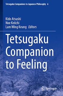 Front cover_Tetsugaku Companion to Feeling