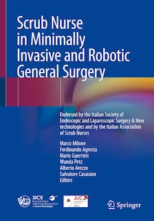 Front cover_Scrub Nurse in Minimally Invasive and Robotic General Surgery