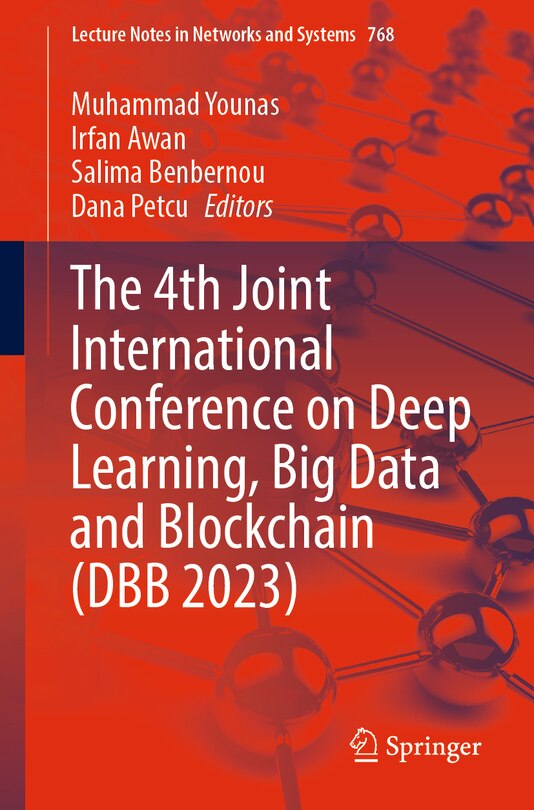 Front cover_The 4th Joint International Conference on Deep Learning, Big Data and Blockchain (DBB 2023)