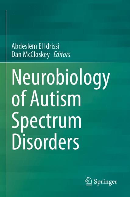 Front cover_Neurobiology of Autism Spectrum Disorders