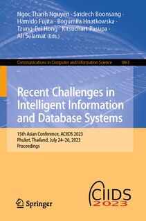 Couverture_Recent Challenges in Intelligent Information and Database Systems