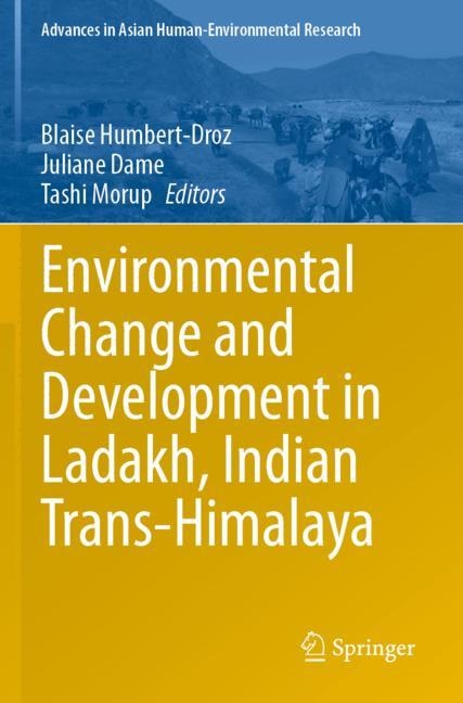 Couverture_Environmental Change and Development in Ladakh, Indian Trans-Himalaya