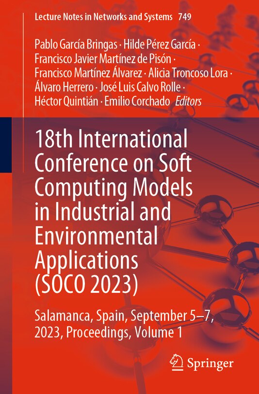 Couverture_18th International Conference on Soft Computing Models in Industrial and Environmental Applications (SOCO 2023)