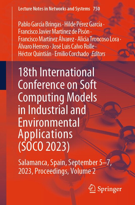 Couverture_18th International Conference on Soft Computing Models in Industrial and Environmental Applications (SOCO 2023)