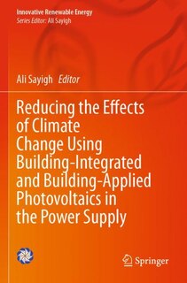 Front cover_Reducing the Effects of Climate Change Using Building-Integrated and Building-Applied Photovoltaics in the Power Supply
