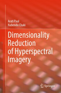 Couverture_Dimensionality Reduction of Hyperspectral Imagery