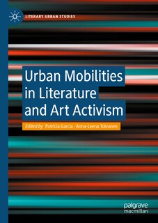 Front cover_Urban Mobilities in Literature and Art Activism